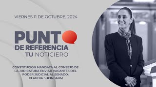 PuntoDeReferencia Constitución mandata a la Judicatura enviar vacantes del Poder Judicial al Senado [upl. by Erasmo]