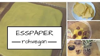 Esspapier selber herstellen  vegan und köstlich [upl. by Phares]