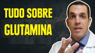 TUDO O QUE VOCÊ PRECISA SABER SOBRE GLUTAMINA [upl. by Ahtabbat]