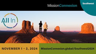 MissionConnexion Southwest Promo 2024 [upl. by Bordy]