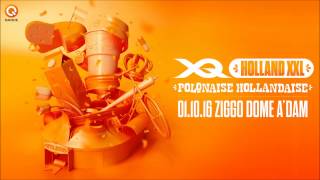 Partyraiser  XQlusive Holland XXL 2016 [upl. by Aylad]