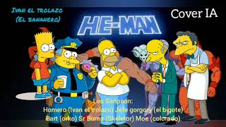 Los Simpson  Ivan El Trolazo Cover IA El Bananero [upl. by Adiari337]