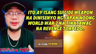 Ito ay isang suicide weapon na dinisenyo ng Japan noong World War 2 na tinatawag na revenge torpedo [upl. by Alaj]