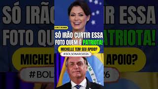 Bolsonaro2026 patriotas foralula direitapatriota bolsonaroelegível michelle2026 [upl. by Amice]