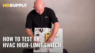 How To Test An HVAC High Limit Switch  HD Supply [upl. by Aray777]