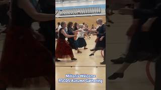 Milton’s Welcome Scottish country dance at the RSCDS Autumn Gathering 2024 scottishdance dance [upl. by Poppo]