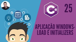 25  APLICAÇÃO WINDOWS  LOAD E INITIALIZERS  C  TORNESE UM PROGRAMADOR [upl. by Claiborn]