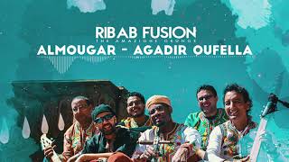 Ribab Fusion  Agadir Oufella Album Almougar  رباب فيزيون  أكادير أوفلا حصرياً [upl. by Micro]