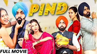 Pind New Punjabi Movies 2024  Sargun Mehta Ammy Virk  New Movie Punjabi Movies 2024 [upl. by Alyose]