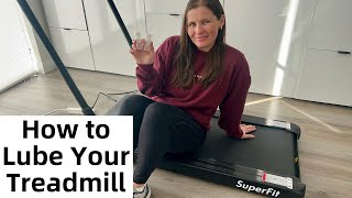 How to lubricate your Superfit Treadmill [upl. by Dao]