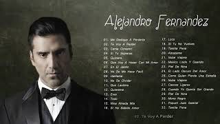 ALEJANDRO FERNANDEZ EXITOS ROMANTICOS MIXALEJANDRO FERNÁNDEZ SUS MEJORES ÉXITOSEXITOS SUS MEJORES [upl. by Lynch74]