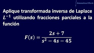 Transformada inversa de Laplace por fracciones parciales 1 [upl. by Marl]