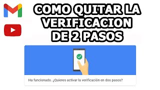 ★ COMO ELIMINAR LA VERIFICACION EN 2 PASOS DE YOUTUBE  GOOGLE  GMAIL  2022 [upl. by Olaznog97]