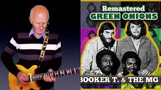 GREEN ONIONS  BOOKER T AND THE MGS guitar instrumental [upl. by Peyter]