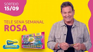 SORTEIO da TELE SENA SEMANAL ROSA 15092024 [upl. by Manson]