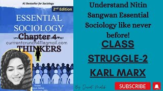 CHAPTER 4 Essential Sociology Nitin Sangwan Alienation Theory of Class struggle [upl. by Wachtel]