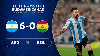 ARGENTINA vs BOLIVIA 60  RESUMEN  ELIMINATORIAS SUDAMERICANAS  FECHA 10 [upl. by Annaeerb]