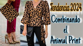 Animal Print Estampado de Leopardo una tendencia de MODA 2024 que ya tenemos en el closet [upl. by Tiffani]