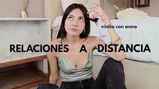 Relaciones a Distancia Mi experiencia y Tips MéxicoTailandia  Vinito con Anna [upl. by Dasa]