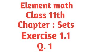 Class 11th math chapter 1 sets Q1 [upl. by Carli]