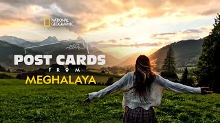 A Shillong Odyssey  Postcards from Meghalaya  Full Episode  National Geographic [upl. by Rocco]