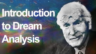 Jungian DREAM ANALYSIS  The Basics [upl. by Scot556]