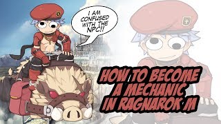 How Confused to Become a Mechanic in Ragnarok M [upl. by Dincolo]