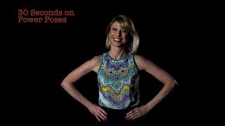 Amy Cuddy 30 Seconds on Power Poses [upl. by Roede15]