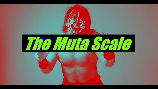 The Muta Scale [upl. by Klimesh]