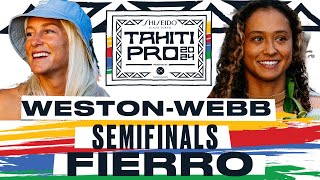 AllTime Heat Tati WestonWebb vs Vahine Fierro  SHISEIDO Tahiti Pro pres by Outerknown  Semis [upl. by Bertila]