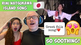 RIMI NATSUKAWA  Island Song  夏川りみ Rimi Natsukawa 島唄  FIRST TIME TO REACT🇯🇵 [upl. by Evreh]