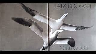 Gruppo 2000  LAlba di Domani 1972 FULL ALBUM [upl. by Nomolas241]