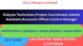 HLL Lifecare Limited  TechnicianCoordinatorAdmin Assistant Accounts Officer Centre Manager [upl. by Lemon]