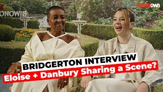 Bridgerton Season 3  ELOISE amp LADY DANBURY Sharing a Scene  Claudia Jessie Adjoa Andoh Interview [upl. by Ynnaffit]