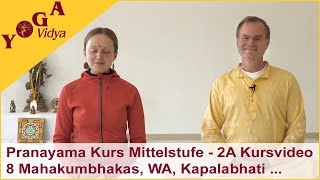 2A Pranayama Kurs Mittelstufe  8 Mahakumbhakas und intensive Pranayama Praxis  Kursvideo [upl. by Cecily263]