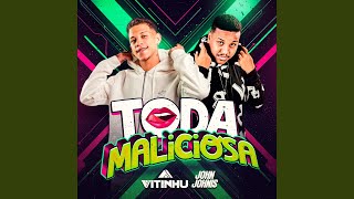 Toda Maliciosa [upl. by Stretch]