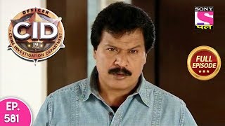 CID  Full Episode  581  27th July 2019 [upl. by Wakerly932]