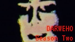 DARWEHO  Season Two  Analog Horror [upl. by Eytteb549]