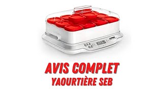 Yaourtière Seb Multidélices 12 pots  Mon avis complet [upl. by Nasus]