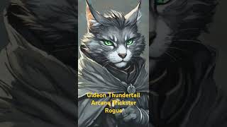 Character idea  Gideon Thundertail  Arcane trickster rogue dnd5e [upl. by Romito]