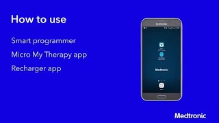 InterStim™ Micro Smart Programmer My Therapy App Instructions [upl. by Ichabod]