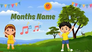 Learn Months Name  Months name for kids  Kids poem and nursery rhymes [upl. by Nosned]