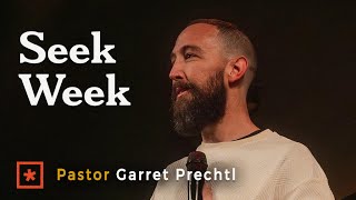 Seek Week  Radiant Church Lexington  Pastor Garret Prechtl [upl. by Itram]