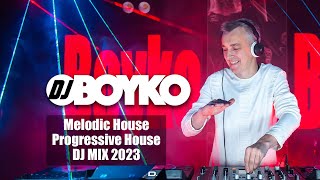 Dj BOYKO  Melodic House amp Progressive House Mix 2023 [upl. by Beghtol435]