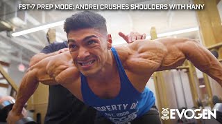 FST7 Prep Mode Andrei Crushes Shoulders with Hany 5 Weeks Out [upl. by Alaek475]