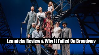 Lempicka Review amp Why It Failed On Broadway [upl. by Fruma]