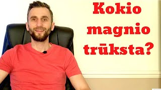 Kokio magnio trūksta  Magnio nauda [upl. by Ysteb]