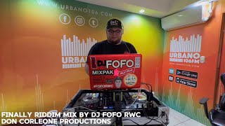 Finally Riddim Mixed Live  Urbano 1059 FM  Costa Rica Don Corleon Productions dy djfoforwc [upl. by Tnerual]