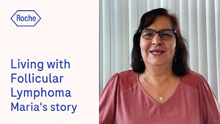 Maria’s story  Living with follicular lymphoma [upl. by Dorr]