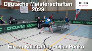 Eireen Kalaitzidou  Olha Ponko  Deutsche Meisterschaften U19 2023  Highlights [upl. by Demha]